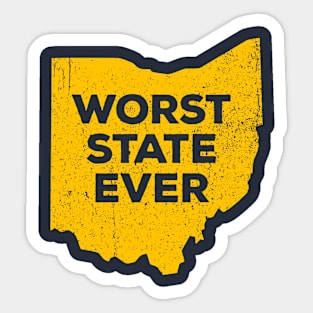 Ohio - Worst State Ever Sticker